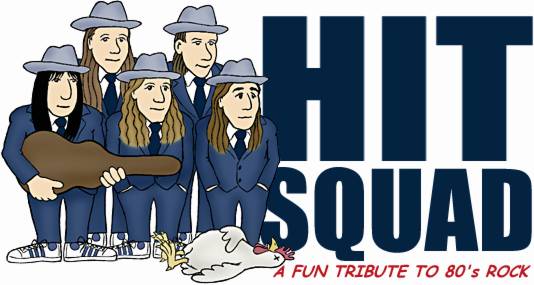 HIT SQUAD - A fun tribute to 80's rock